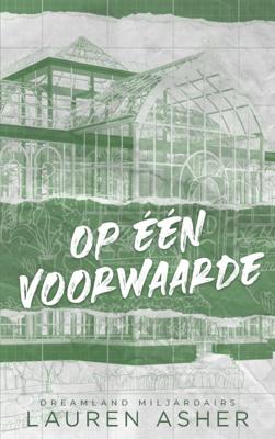 Op één voorwaarde (Paperback)
