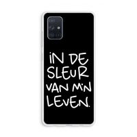 De Sleur: Galaxy A71 Transparant Hoesje De Sleur: Galaxy A71 Transparant Hoesje