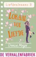 Lokaal vol liefde - Denise Meijer - ebook