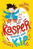 Kasper wordt een kip Kasper wordt een kip