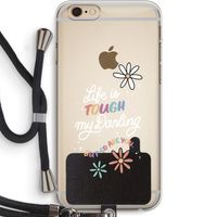 Tough Life: iPhone 6 PLUS / 6S PLUS Transparant Hoesje met koord