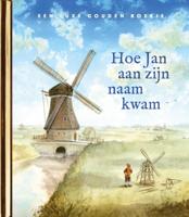 Hoe Jan aan zijn naam kwam (Hardback)