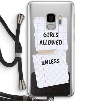 No Girls Allowed Unless: Samsung Galaxy S9 Transparant Hoesje met koord
