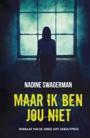 Maar ik ben jou niet (Hardback)