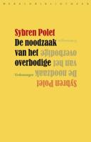 De noodzaak van het overbodige (Paperback)