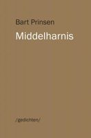 Middelharnis - Bart Prinsen - Paperback (9789464051391) - thumbnail