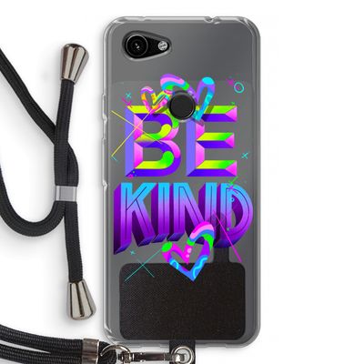 Be Kind: Pixel 3a Transparant Hoesje met koord