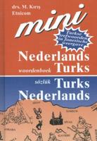 Nederlands-Turks Turks-Nederlands; Hollandaca-Turkce Turkce-Hollandaca (Hardback)