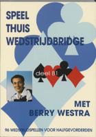 Speel thuis wedstrijdbridge (Paperback)