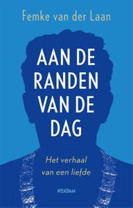 Aan de randen van de dag (Hardback)