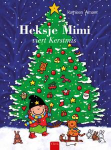 Heksje Mimi viert Kerstmis (Hardback)