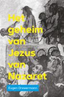 Het geheim van Jezus van Nazaret (Paperback)