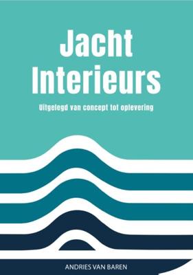 Jachtinterieurs (Hardback)