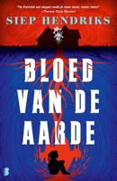 Bloed van de aarde - Siep Hendriks - ebook