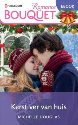 Kerst ver van huis - Michelle Douglas - ebook