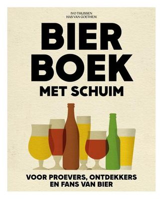 Bierboek met schuim - Ivo Thijssen, Has van Goethem - ebook