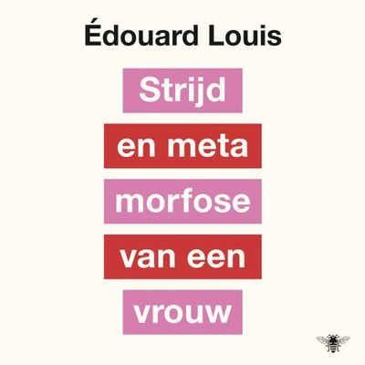 Strijd en metamorfose van een vrouw