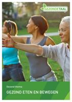 Gezonde Taal Gezond eten en bewegen (Paperback)