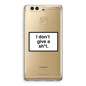Don't give a shit: Huawei P9 Transparant Hoesje