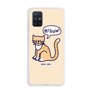 Miauw: Galaxy A71 Transparant Hoesje