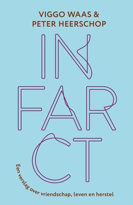 Infarct - Viggo Waas, Peter Heerschop - ebook