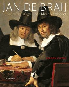 Jan de Braij (1626/1627-1697) (Hardback)