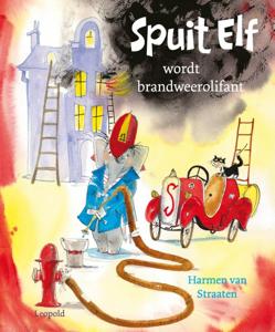 Spuit Elf wordt brandweerolifant (Hardback)