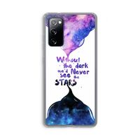 Stars quote: Samsung Galaxy S20 FE / S20 FE 5G Transparant Hoesje