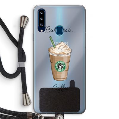 But first coffee: Samsung Galaxy A20s Transparant Hoesje met koord