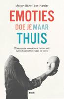 Emoties doe je maar thuis (Paperback)