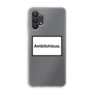 Ambitchious: Samsung Galaxy A32 5G Transparant Hoesje