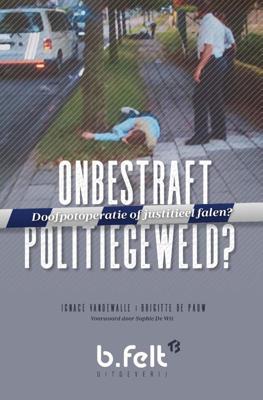 Onbestraft Politiegeweld? (Paperback)