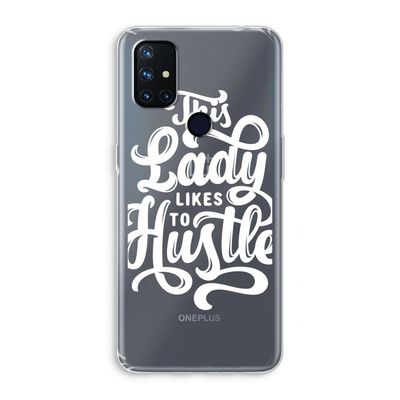 Hustle Lady: OnePlus Nord N10 5G Transparant Hoesje