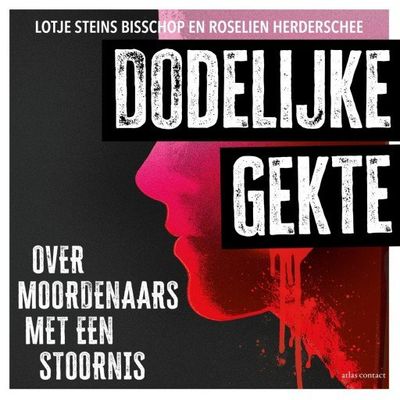 Dodelijke gekte