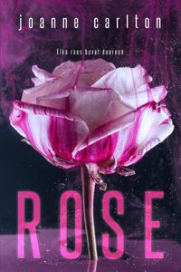 Rose - Joanne Carlton - ebook