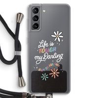 Tough Life: Samsung Galaxy S21 Transparant Hoesje met koord