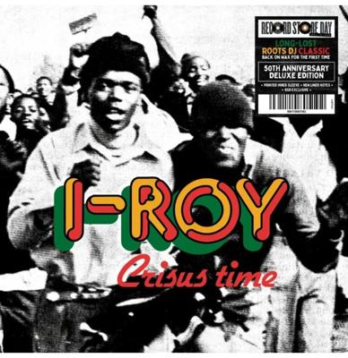I-Roy - Crisus Time (Record Store Day 2026) (LP)