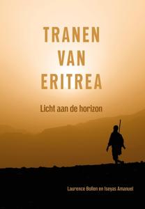 Tranen van Eritrea - Laurence Bollen, Iseyas Amanuel - ebook