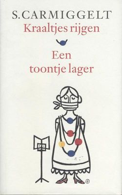 Kraaltjes rijgen; Een toontje lager - Simon Carmiggelt - ebook