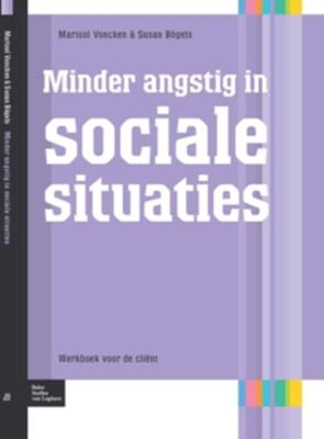 Minder angstig in sociale situaties (Paperback)