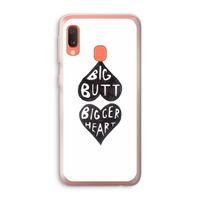 Big butt bigger heart: Samsung Galaxy A20e Transparant Hoesje