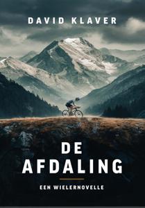 De afdaling - David Klaver - ebook