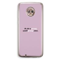 uzelf graag zien: Motorola Moto G6 Transparant Hoesje