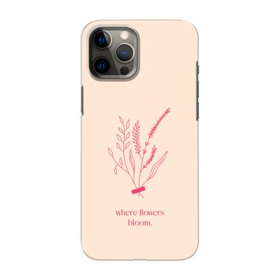 Where flowers bloom: Volledig geprint iPhone 12 Pro Max Hoesje