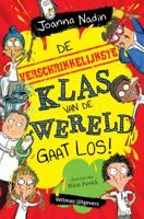 De verschrikkelijkste klas van de wereld gaat los! (Hardback)
