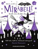 Mirabelle heeft een slechte dag (Hardback)