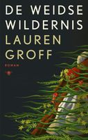 De weidse wildernis - Lauren Groff - ebook