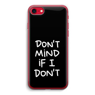 Don't Mind: iPhone SE 2020 Transparant Hoesje