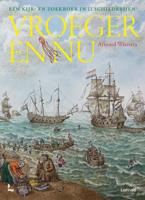 Vroeger en nu (Hardback)