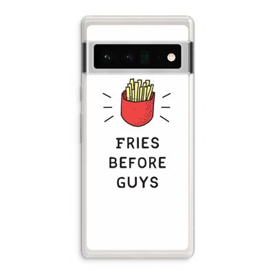Fries before guys: Google Pixel 6 Pro Transparant Hoesje